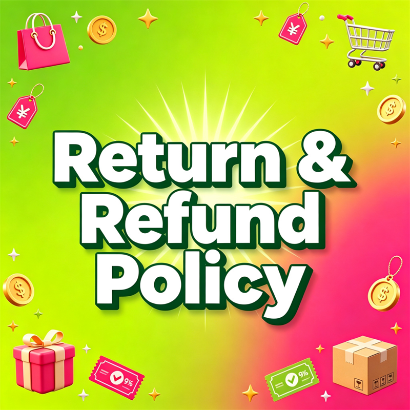 Return and refund policy
